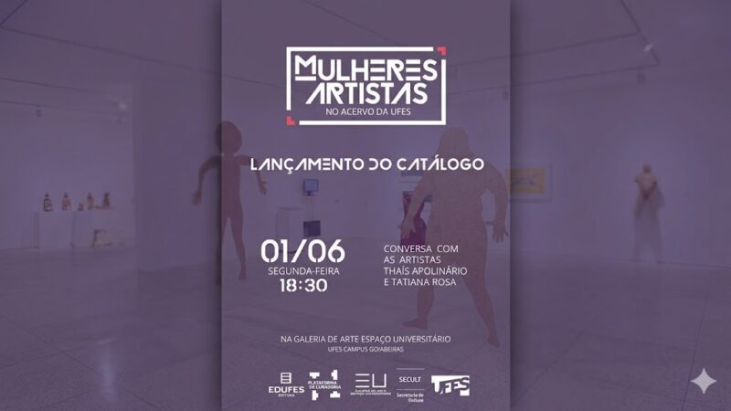 Catálogo da exposição Mulheres Artistas no Acervo da Ufes será lançado na próxima segunda-feira