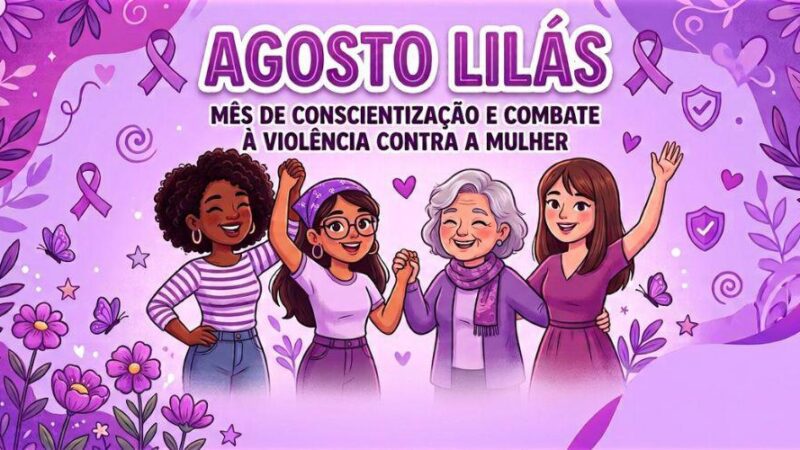 Agosto Lilás terá ações de conscientização e apoio às mulheres em Vila Velha