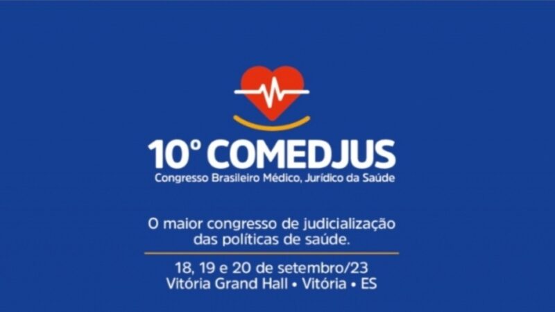 Saiba quem são os palestrantes confirmados para o 10° Congresso Brasileiro Médico e Jurídico da Saúde em Vitória