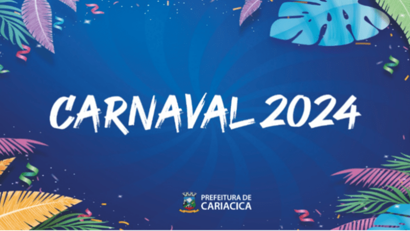 Tudo Pronto para o Carnaval 2024 em Cariacica: Confira as Regras e Programação dos Blocos de Rua