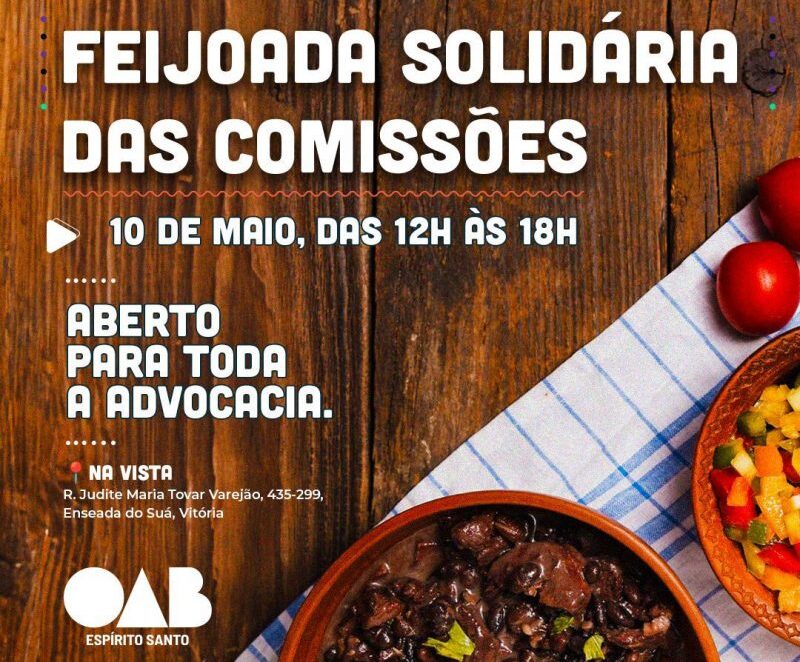 Vem aí a 1ª Feijoada Solidária das Comissões no próximo dia 10 de maio