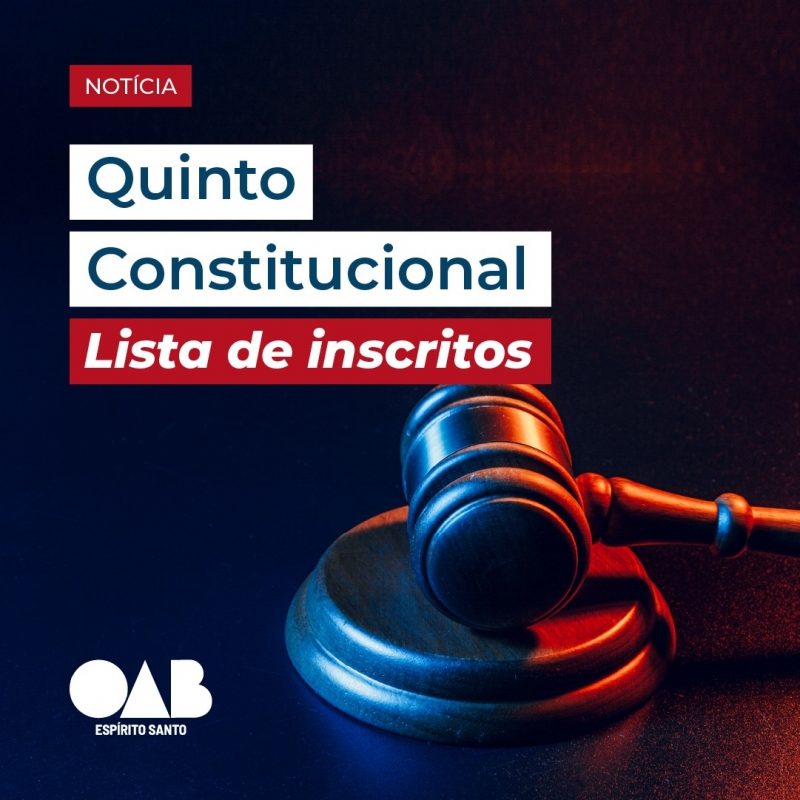 OAB-ES divulga lista dos inscritos para concorrer à vaga do Quinto Constitucional